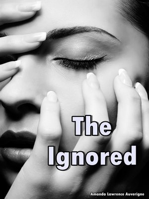 cover image of The Ignored